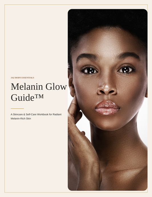 Melanin Glow Guide™ | Digital Skincare Workbook